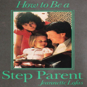 How to be a stepparent